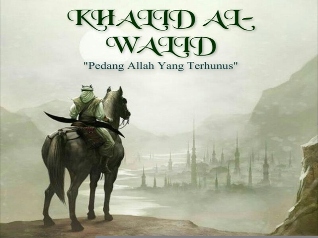 Belajar Dari Kelegowohan Khalid bin Walid